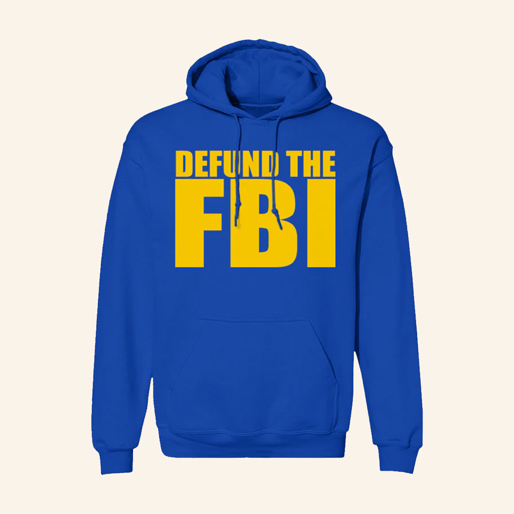 Defund The FBI Hoodie Political Statement Hoodie Republican Gifts For Men