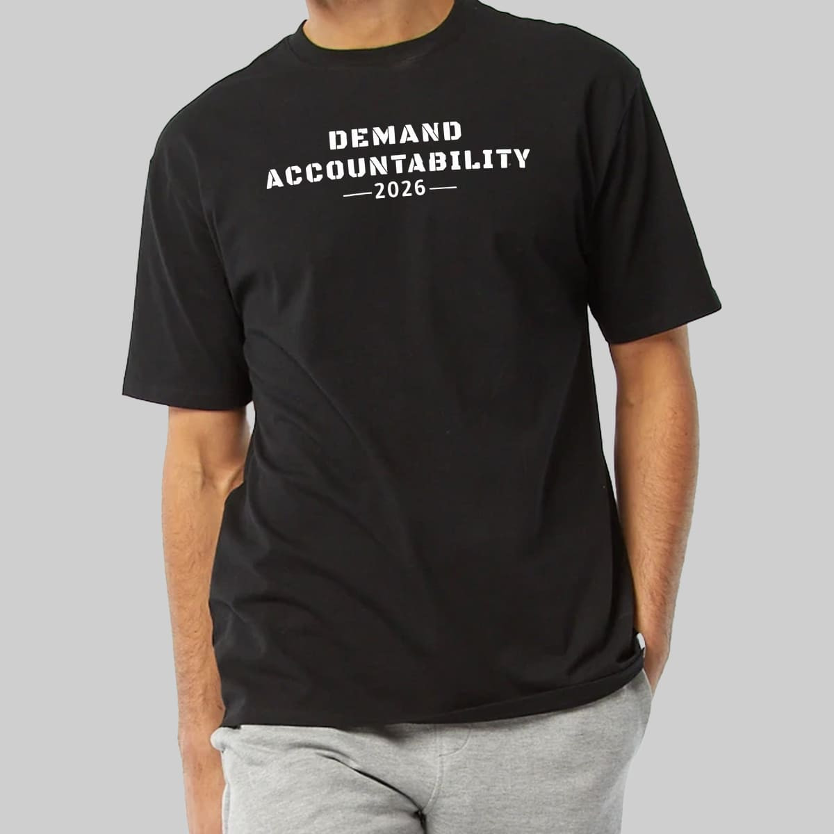 Demand Accountability 2026 T-Shirt Gift Ideas For Father