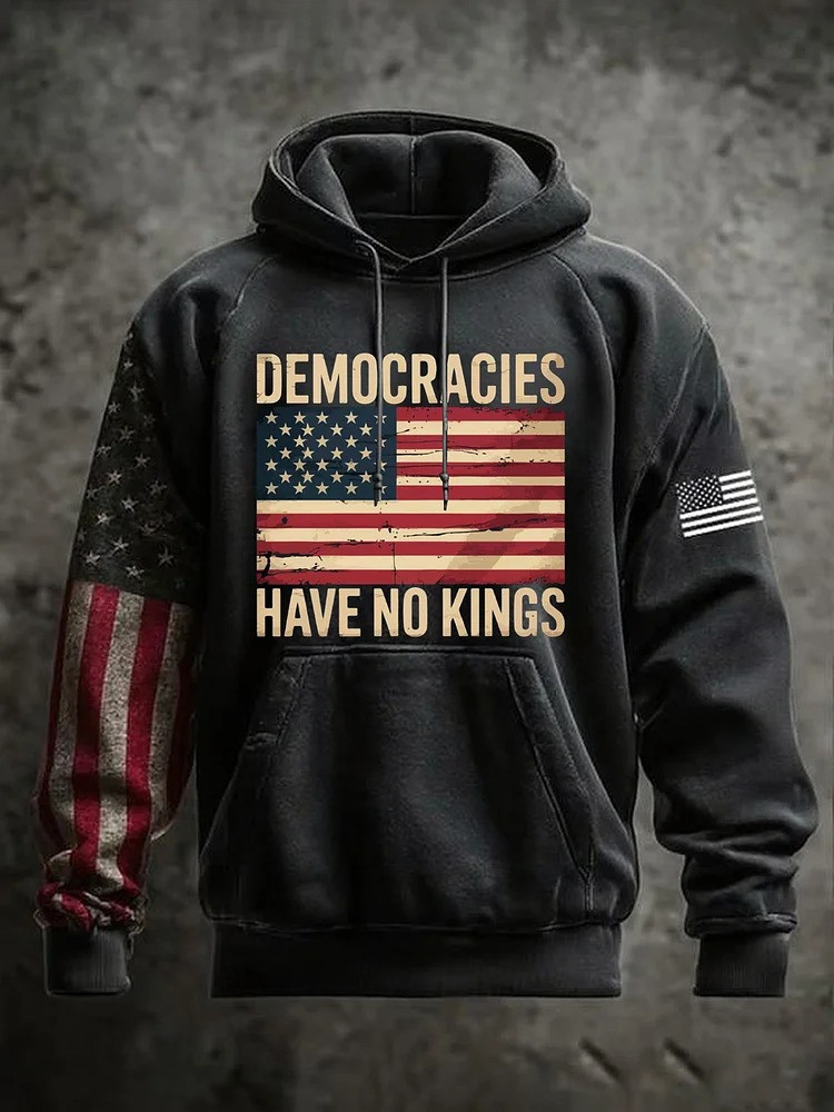 Democracies Have No Kings Hoodie America Flag Hoodie Patriotic Apparel Anti Trump Gifts