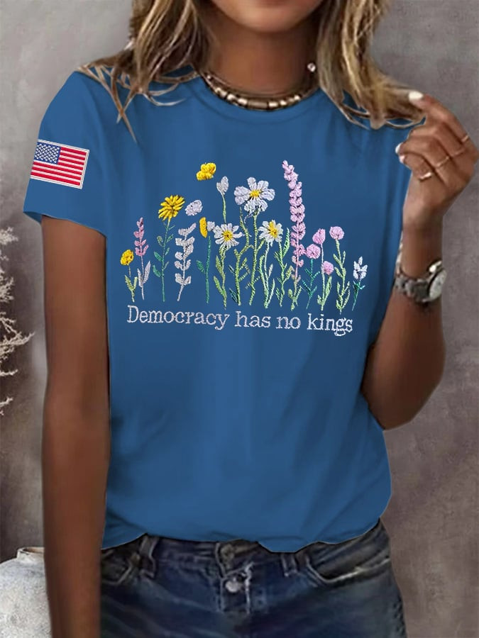 Democracy Has No Kings Wildflower T-Shirt Political Resistance Clothing Gift For Supporters