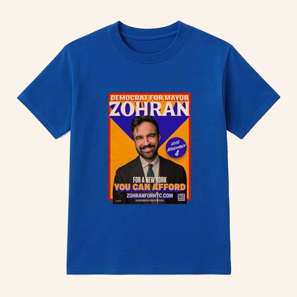 Democrat for Mayor Zohran Shirt Birthday Gift For Father