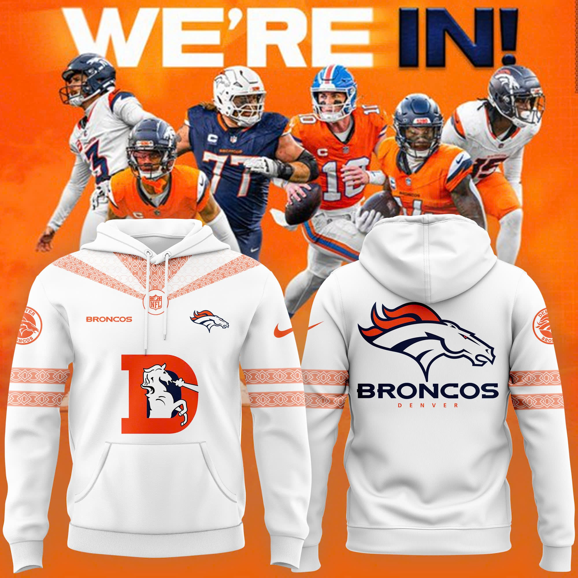 Denver Broncos Football Were In Hoodie Unique Gifts For Football Lovers