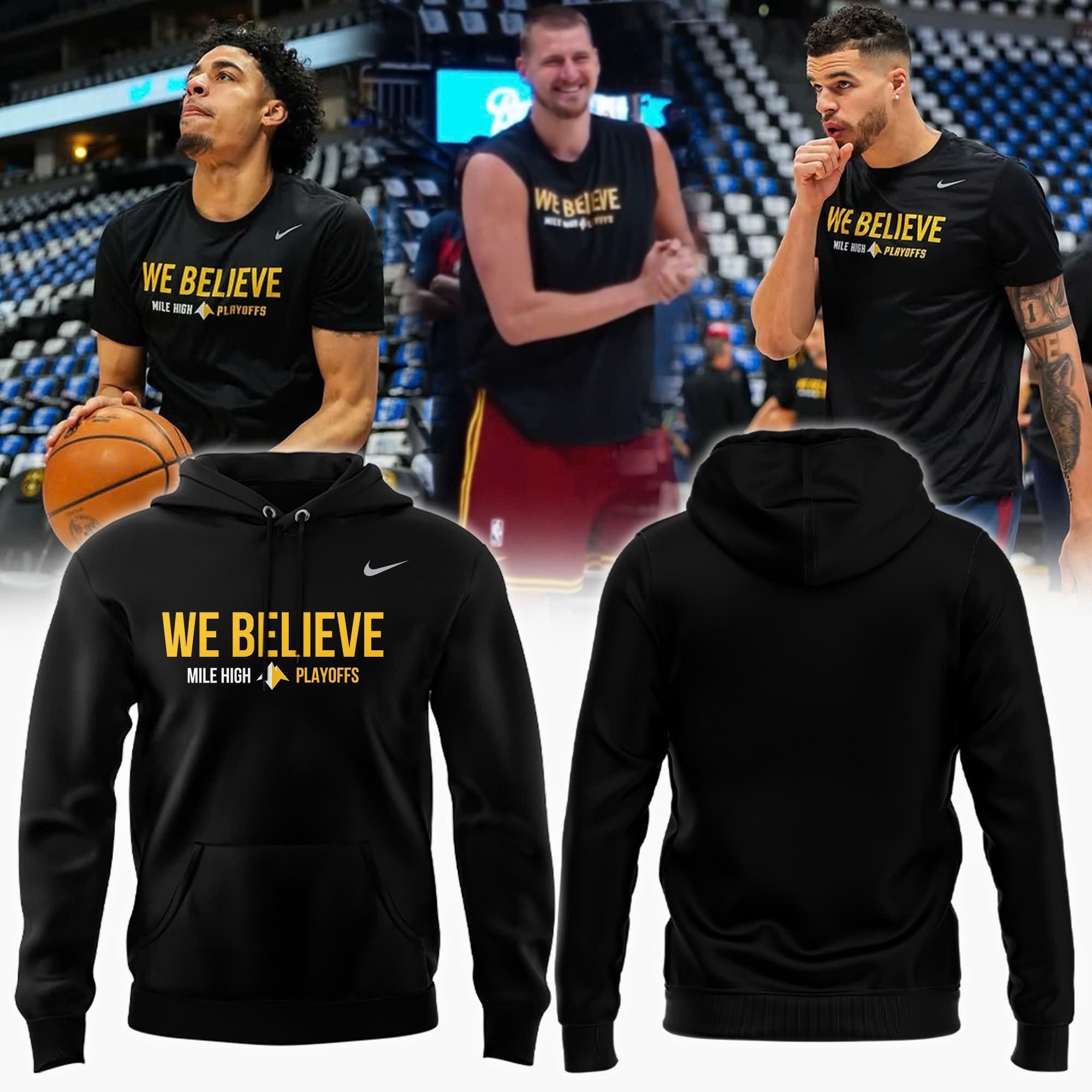 Denver Nuggets Merch We Believe Mile High 2025 Playoffs Hoodie Denver Nuggets Fan Gifts