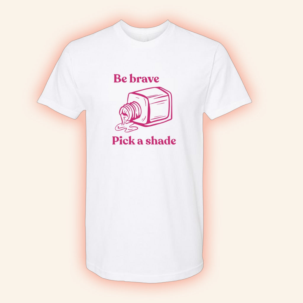 Derek Webb Merch Be Brave Pick A Shade Survival Songs T-Shirt Gifts For Wife