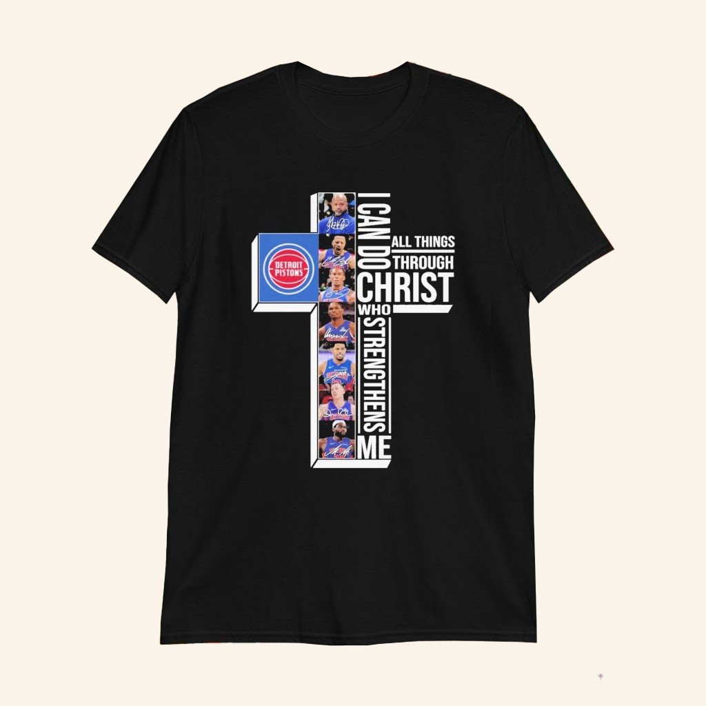 Detroit Basketball Merch I Can Do All Things Through Christ Who Strengthen Me T-Shirt Fan Gifts