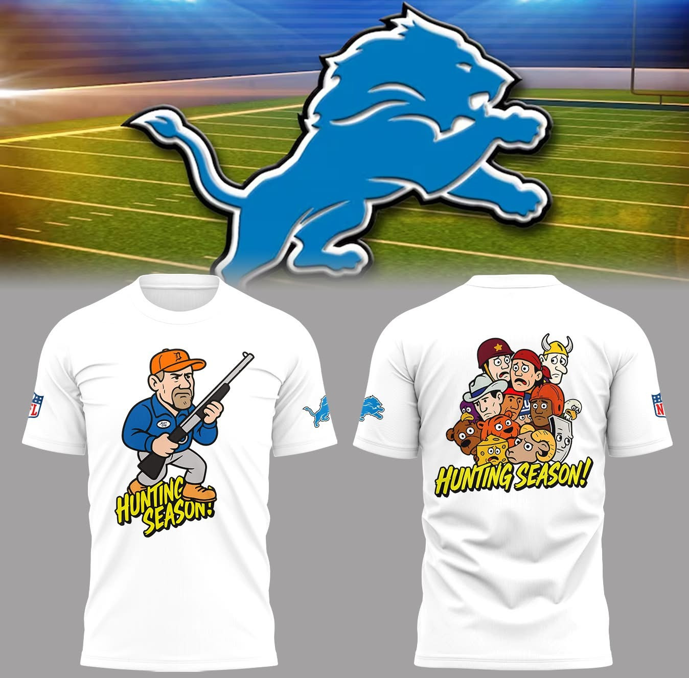 Detroit Lions Limited Edition Funny Hunting Season T-Shirt Perfect Gift For Football Lovers