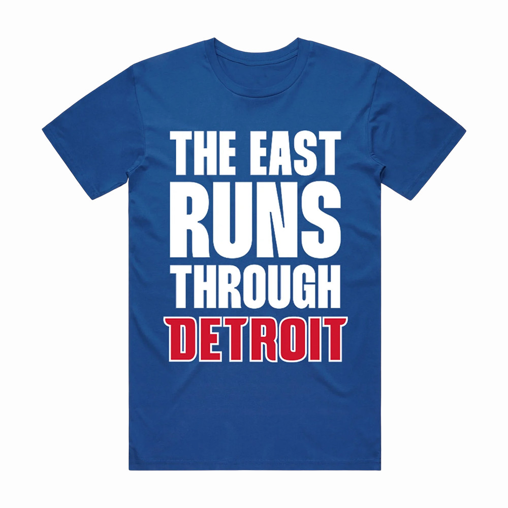 Detroit Pistons Merch The East Runs Through Detroit T-Shirt Gift For Basketball Coach