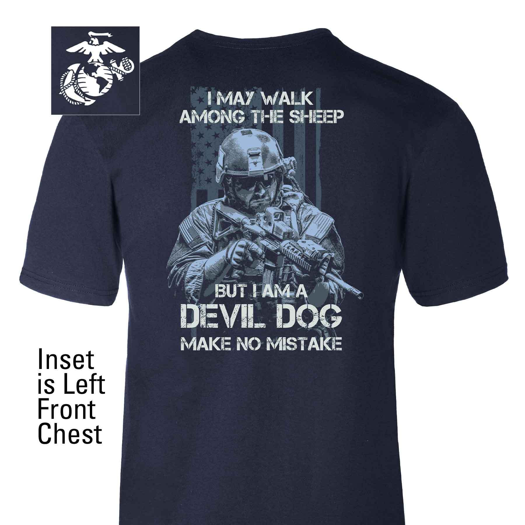 Devil Dog Make No Mistake Back Shirt US Marine Corps T-Shirt Gifts For Him