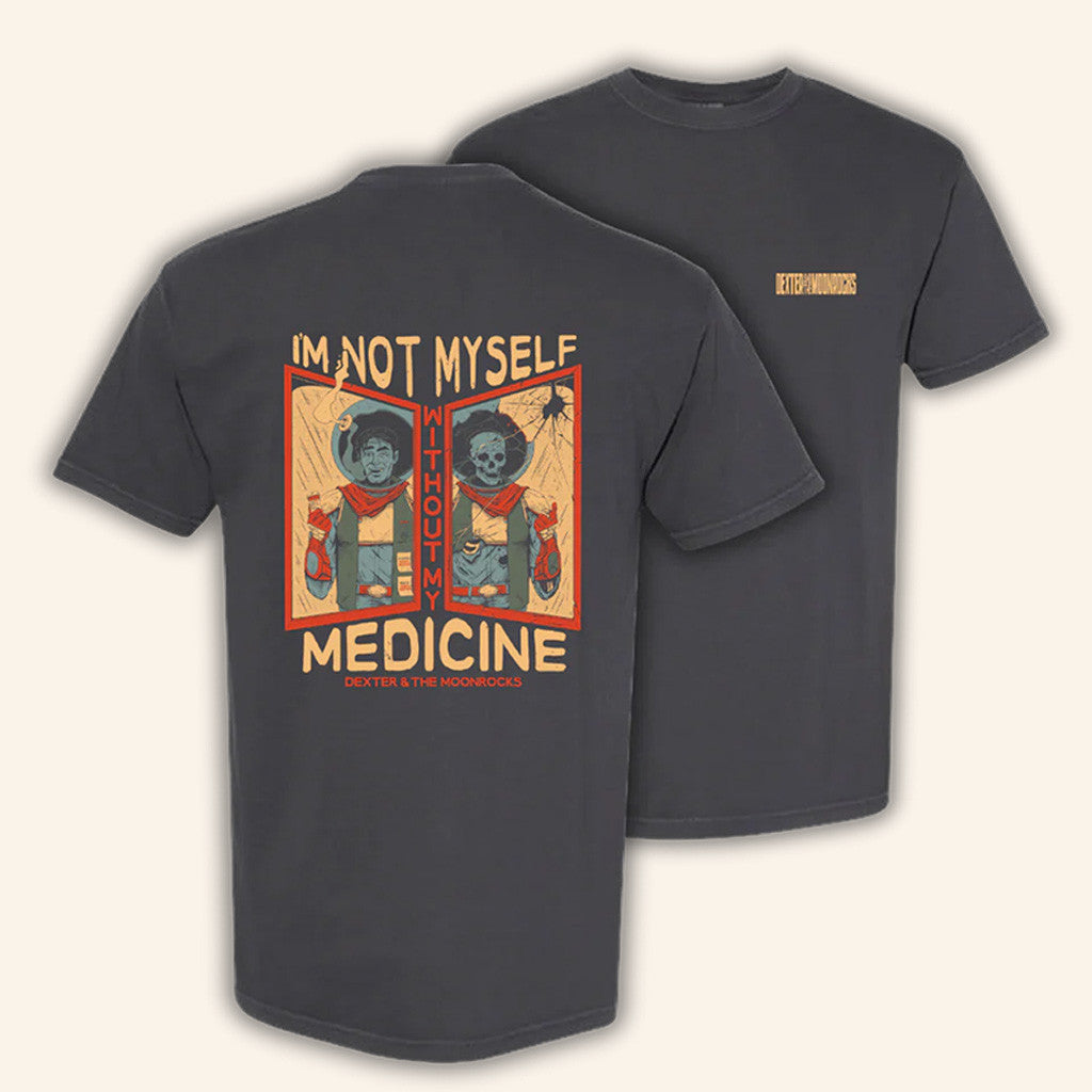 Dexter And The Moonrocks Store Merch Medicine T-Shirt Dexter And The Moonrocks Store Merch Medicine T-Shirt