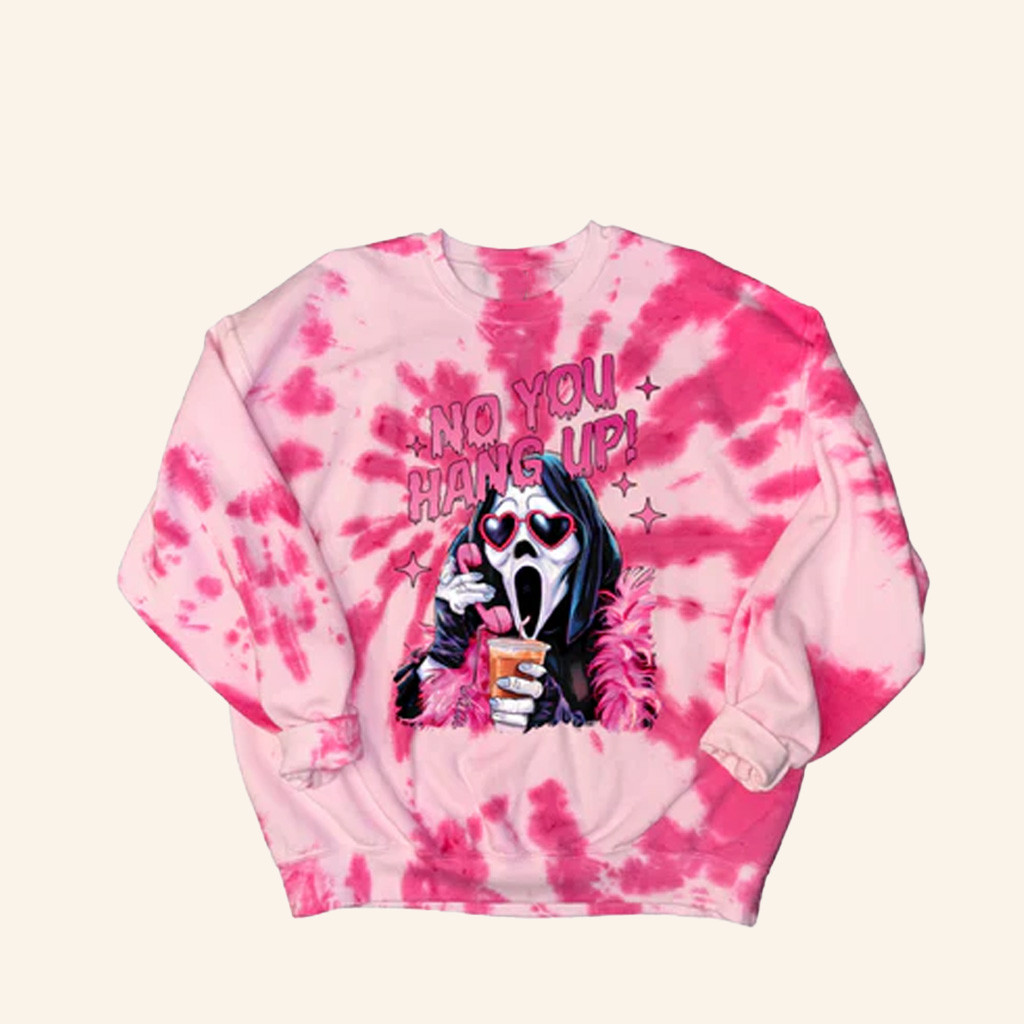 Dicey Dyes Merch No You Hang Up Crewneck Sweatshirt Gifts For Sister Dicey Dyes Merch No You Hang Up Crewneck Sweatshirt Gifts For Sister