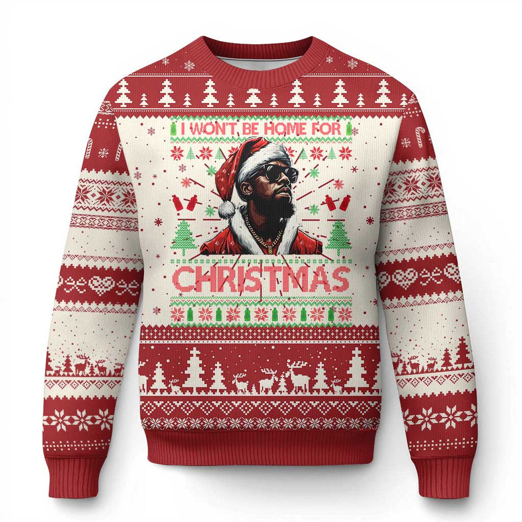 Diddy I Won't Be Home For Xmas Ugly Christmas Sweater Xmas Gifts For Adult Son