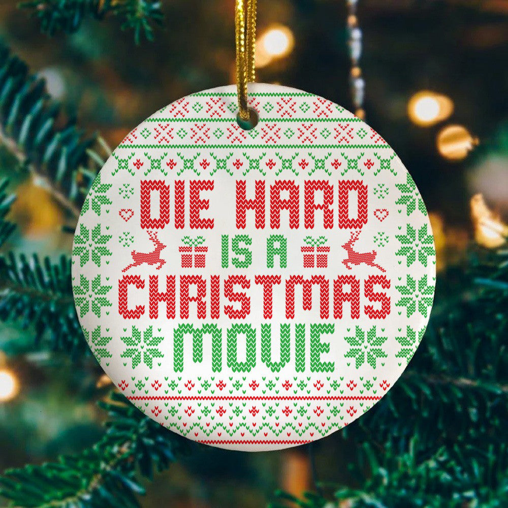 Die Hard Is A Christmas Movie Ornament Funny Xmas Ornament Die Hard Christmas Decoration Ideas Die Hard Is A Christmas Movie Ornament Funny Xmas Ornament Die Hard Christmas Decoration Ideas