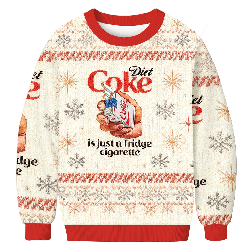 Diet Coke Is Just A Fridge Cigarette Christmas Ugly Sweatshirt Christmas Gift For Friends