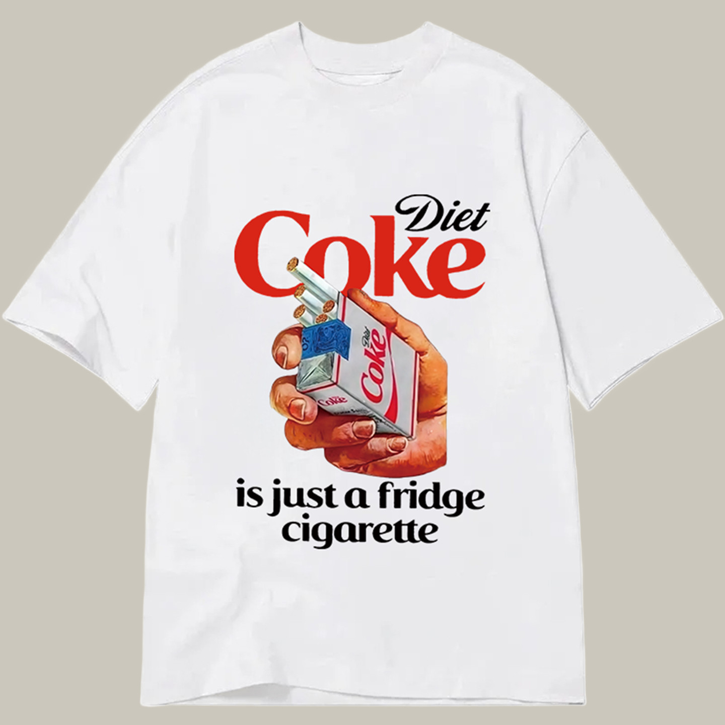Diet Coke Is Just A Fridge Cigarette Classic Shirt Funny Graphic T-Shirt Bro Christmas Gifts