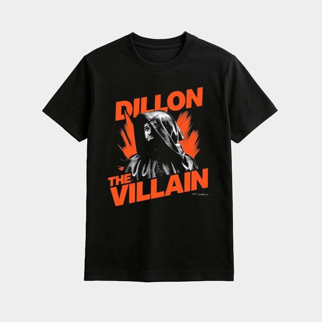Dillon The Villain Shirt Birthday Present For Husband