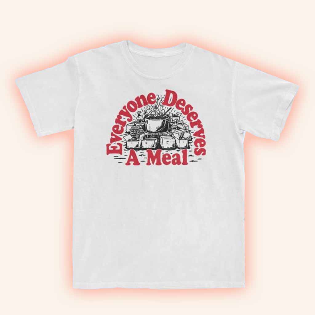 Dirty Coast Merch Everyone Deserves A Meal Shirt Birthday Present For Husband Dirty Coast Merch Everyone Deserves A Meal Shirt Birthday Present For Husband