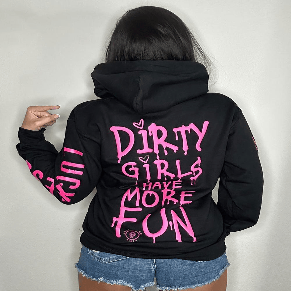 Dirty Girls Have More Fun Hoodie Dirty Girls Merch Gifts For Girlfriend Dirty Girls Have More Fun Hoodie Dirty Girls Merch Gifts For Girlfriend