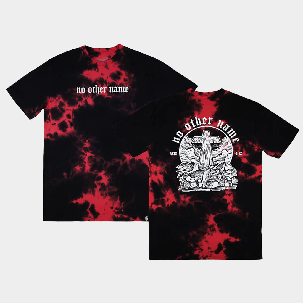 Disciple Threads Merch No Other Name Crystal Tie Dye T-Shirt Good Gifts For Boyfriend