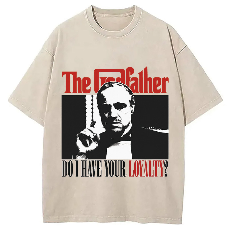 Do I Have Your Loyalty Washed T-Shirt Trendy Everyday Casual Outfit Gifts For Brother