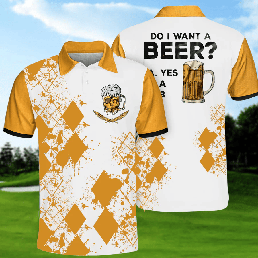 Do I Want A Beer Golf Polo Shirt Best Golf Clothes Cool Gift For Husband
