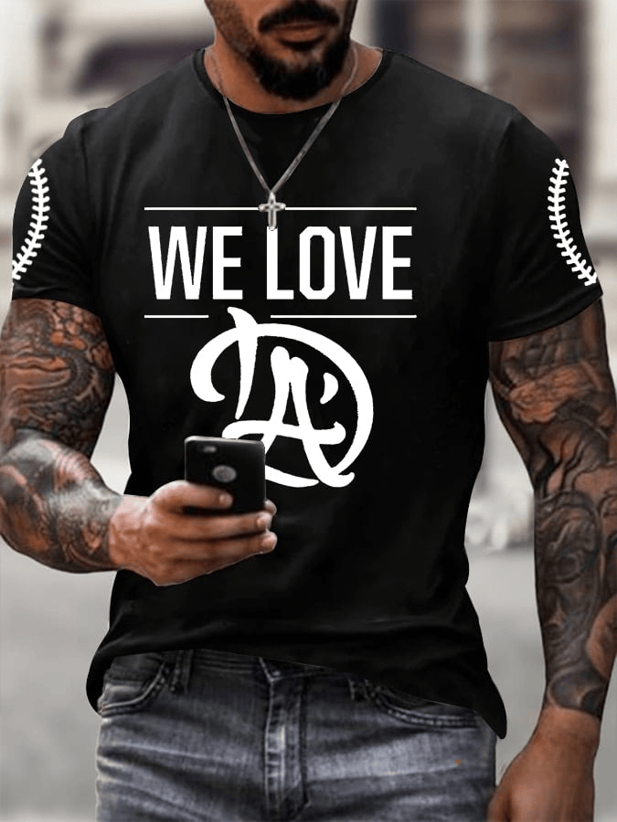 Dodger Champions Shirt We Love LA Print Tee Dodger Merch Clothing Gifts for Dad