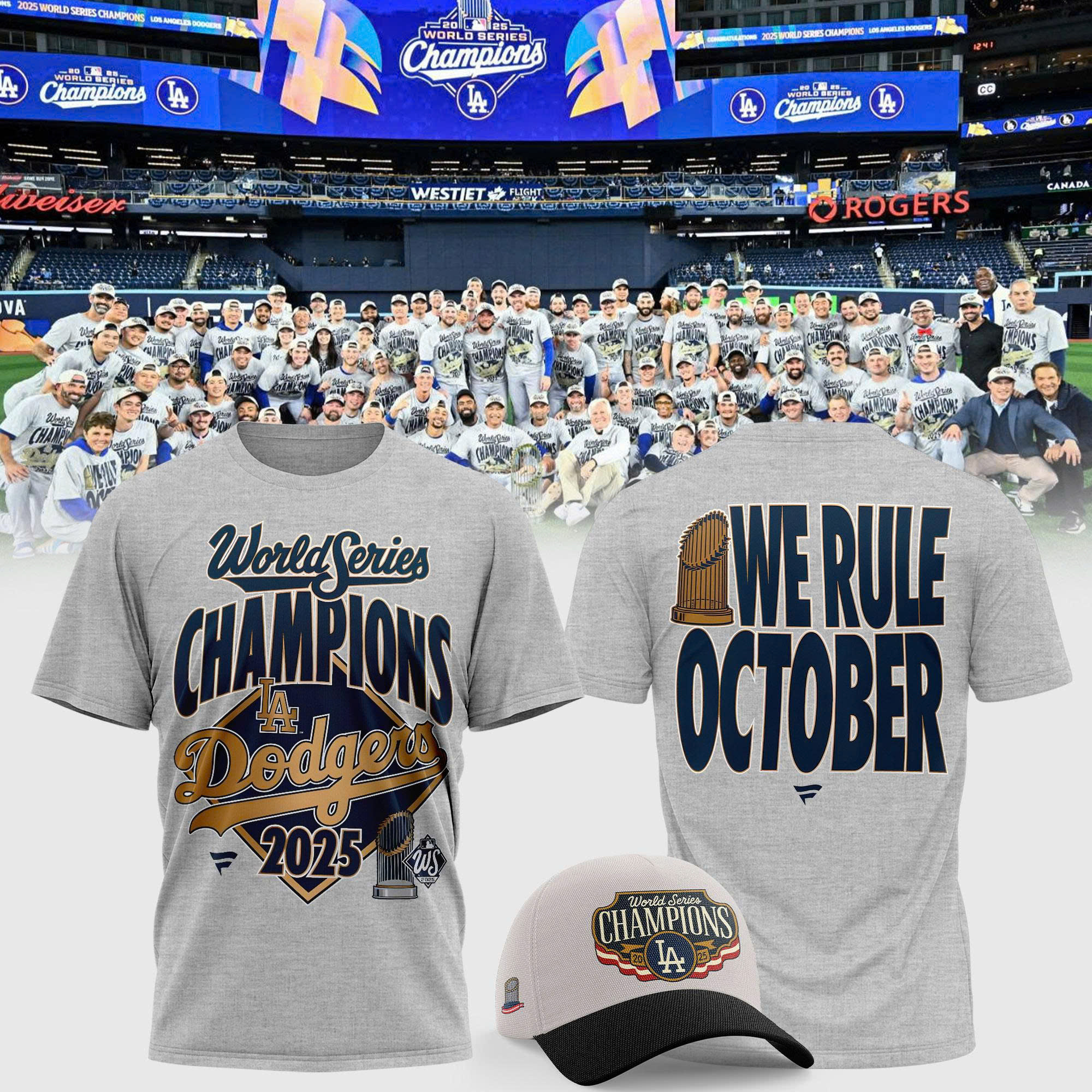 Dodgers World Series Merch 2025 Los Angeles Dodgers Back To Back Champions Shirt We Rule October
