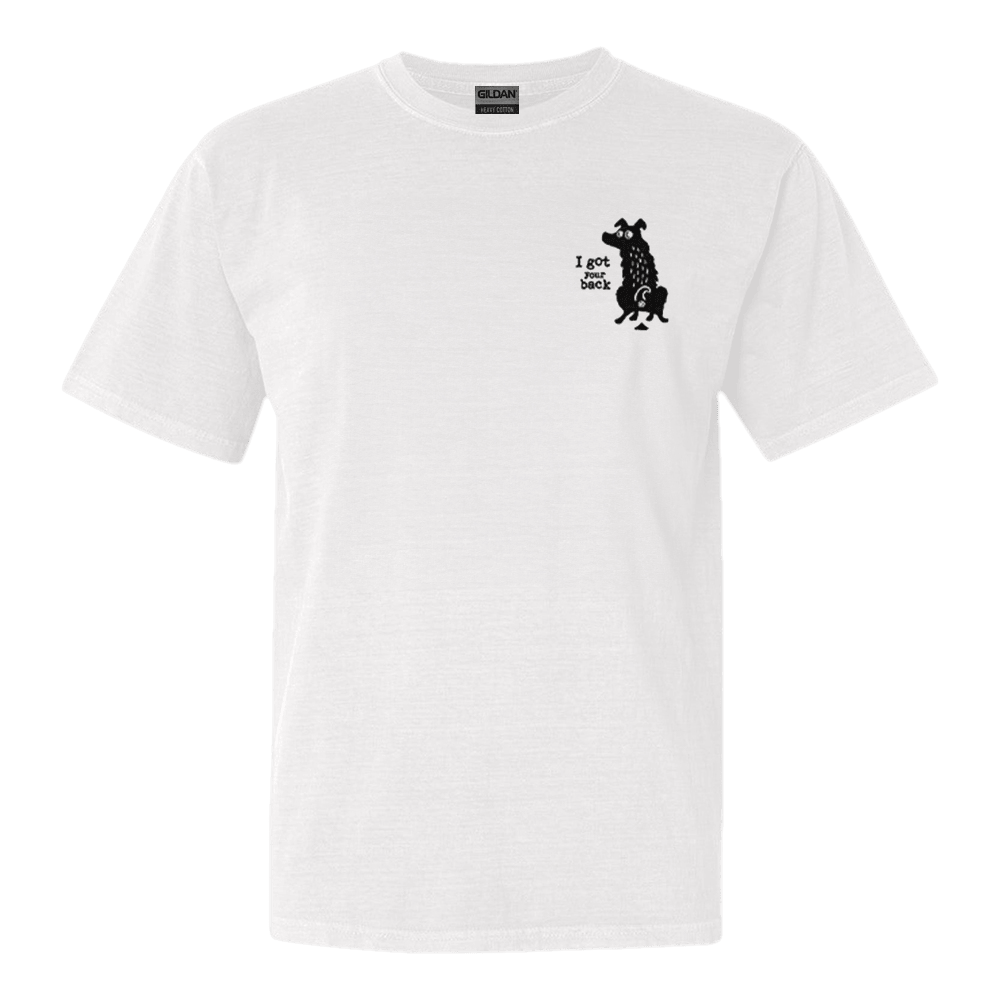 Dog I Got Your Back T-Shirt Funny Tee Christmas Gift for Him Dog I Got Your Back T-Shirt Funny Tee Christmas Gift for Him