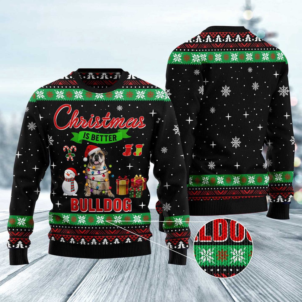 Dog Ugly Christmas Sweater Christmas Is Better With Bulldog Ugly Christmas Sweater Xmas Gifts