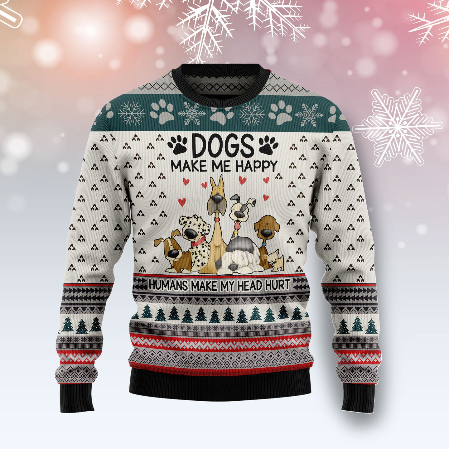 Dogs Make Me Happy Funny Ugly Xmas Sweaters Cute Xmas Clothes Dog And Owner Gifts