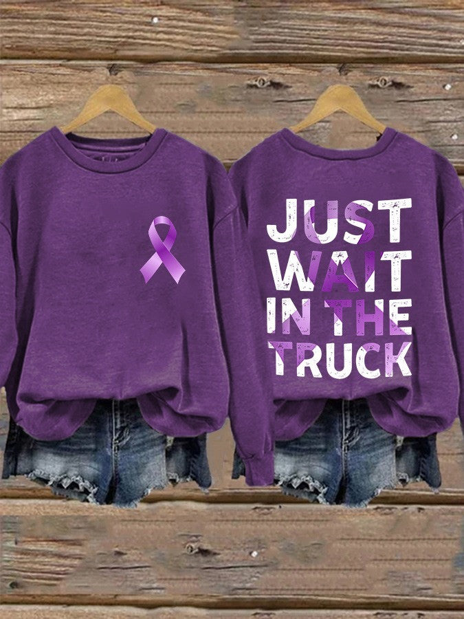 Domestic Violence Awareness Just Wait In The Truck Sweatshirt DV Warrior Sweatshirt Domestic Violence Awareness Just Wait In The Truck Sweatshirt DV Warrior Sweatshirt