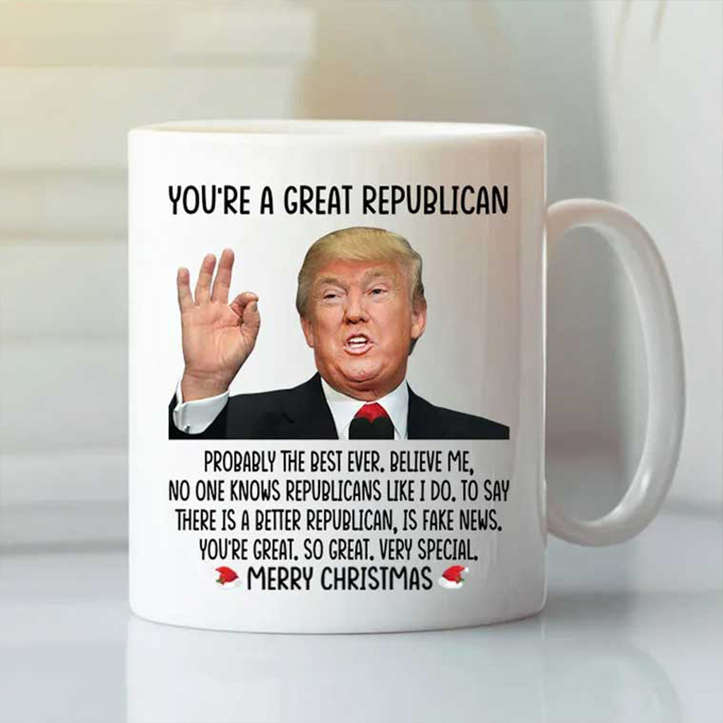 Donald Trump You're A Great Republican Merry Christmas Mug Trump 45 47 Mug Gifts For Xmas Donald Trump You're A Great Republican Merry Christmas Mug Trump 45 47 Mug Gifts For Xmas