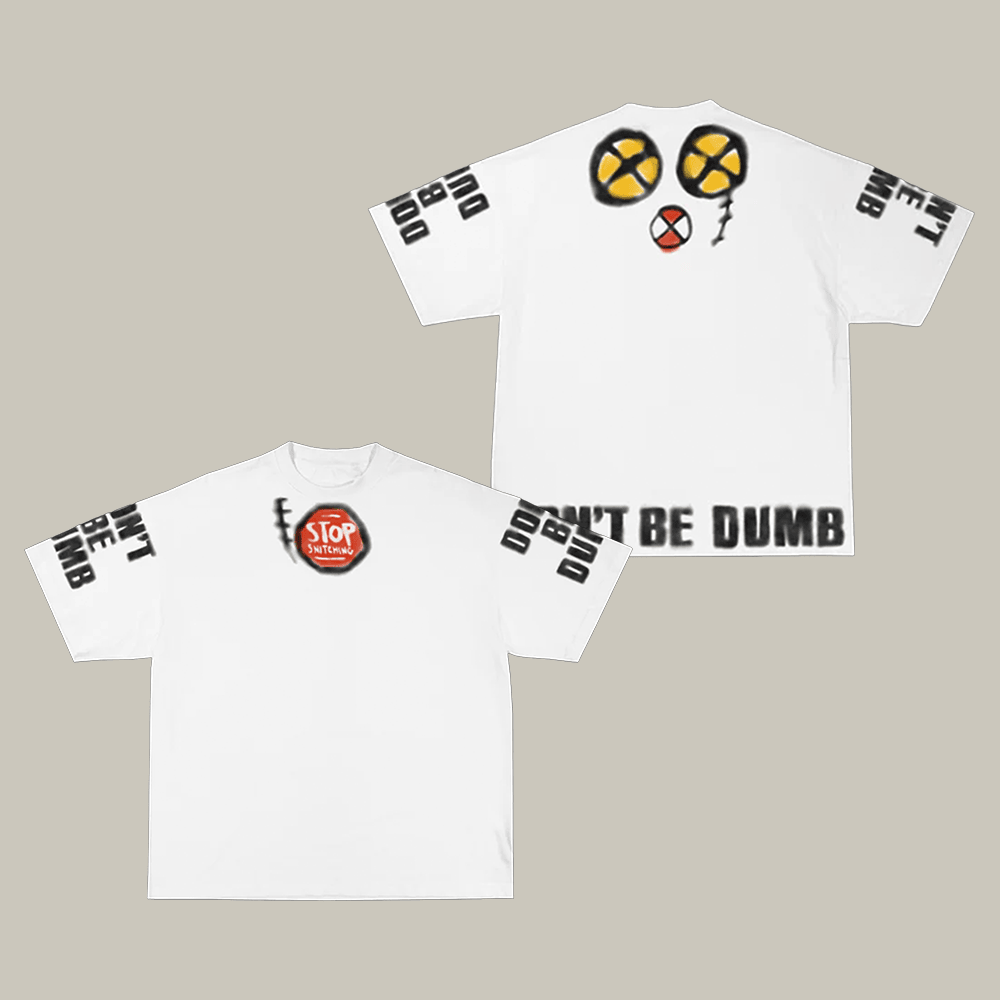 Don't Be Dumb T-Shirt ASAP Rockey Clothes Rap Music Gift For Enthusiasts