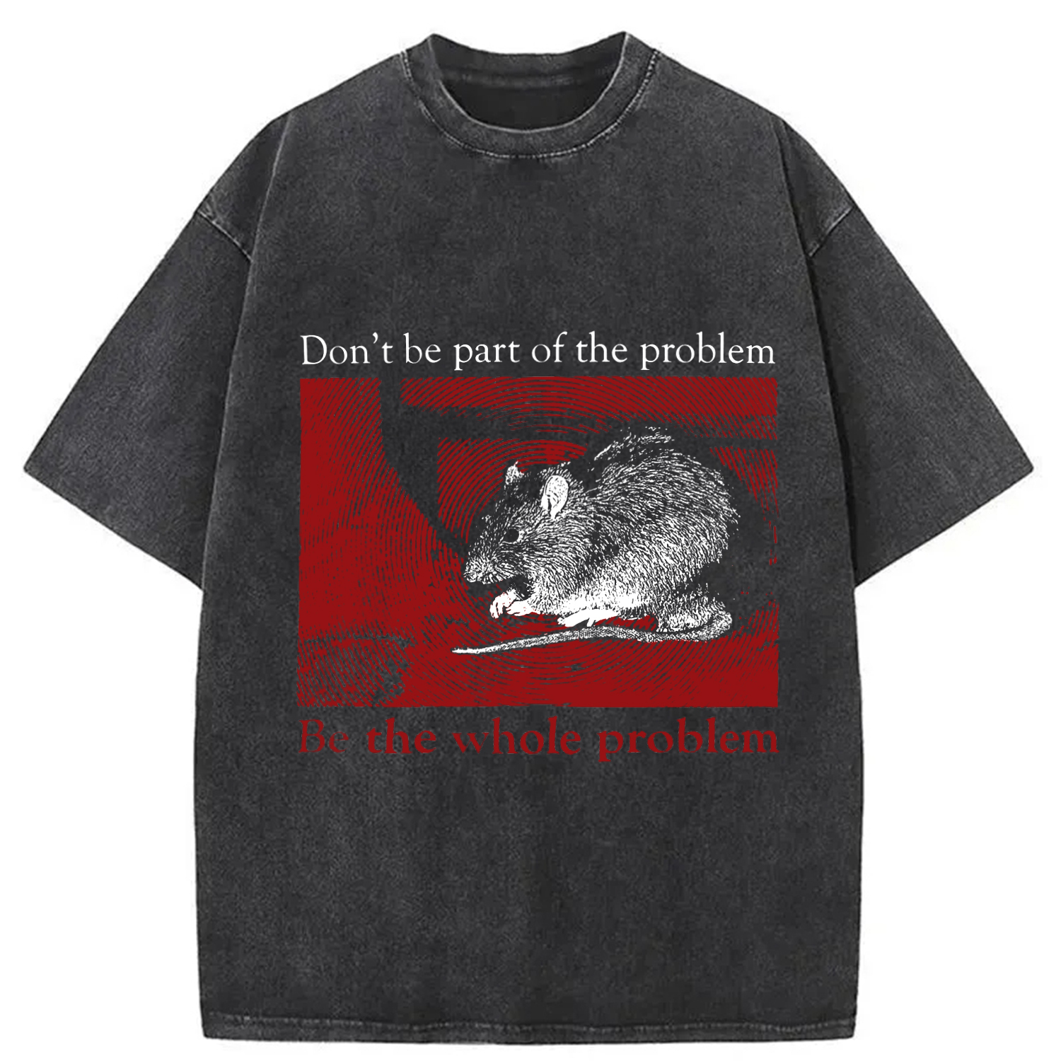 Don't Be Part of the Problem Washed T-Shirt Unisex Streetwear Graphic Style Gifts For Brother