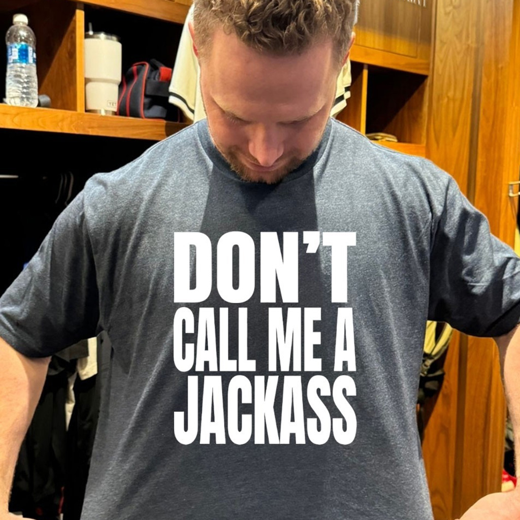 Don't Call Me A Jackass Shirt Gifts For Best Friends