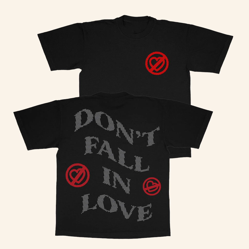 Don't Fall In Love Fest Merch Don't Fall In Love T-Shirt Birthday Presents For Her