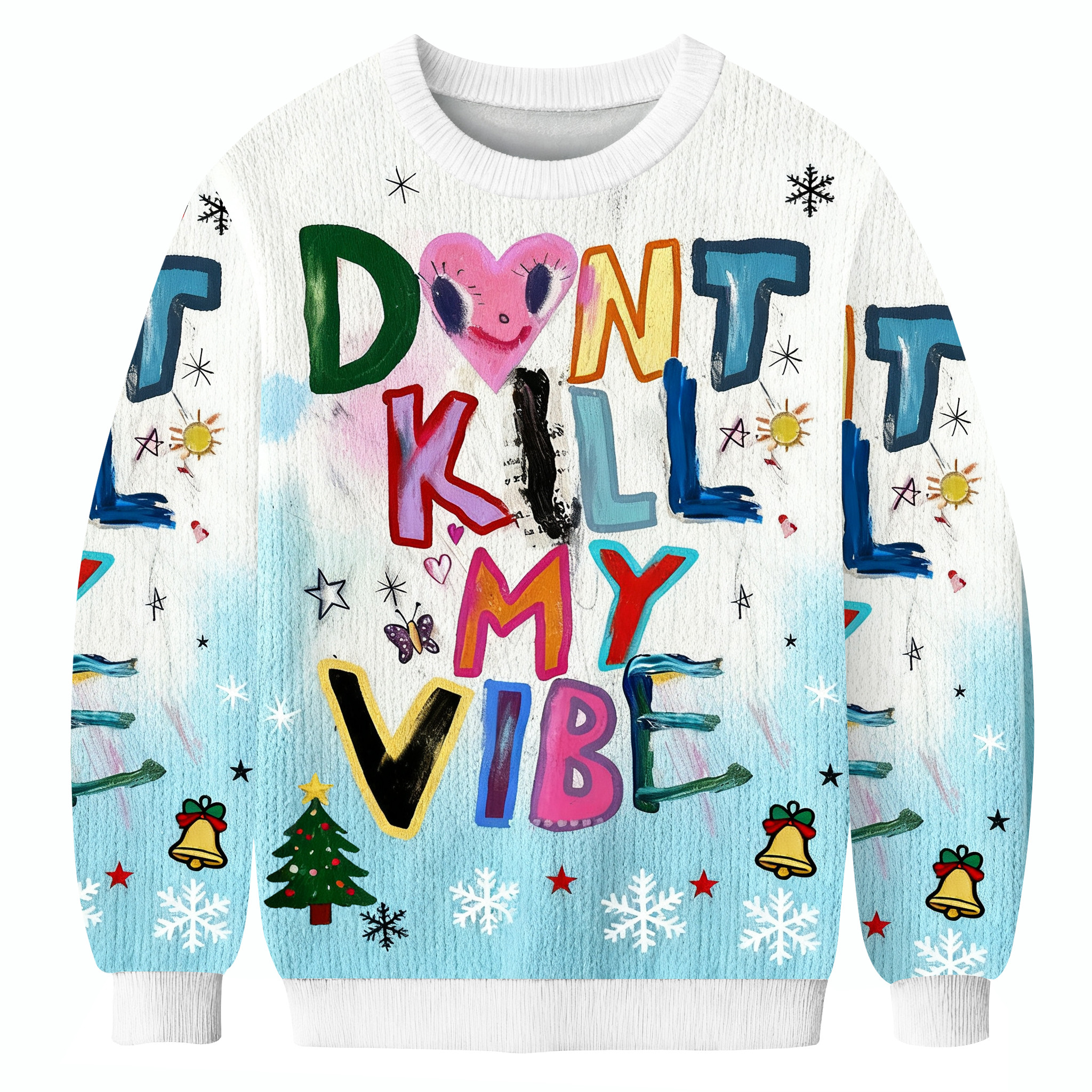 Don't Kill My Vibe Christmas Ugly Sweater Holiday Clothing Christmas Gift Ideas