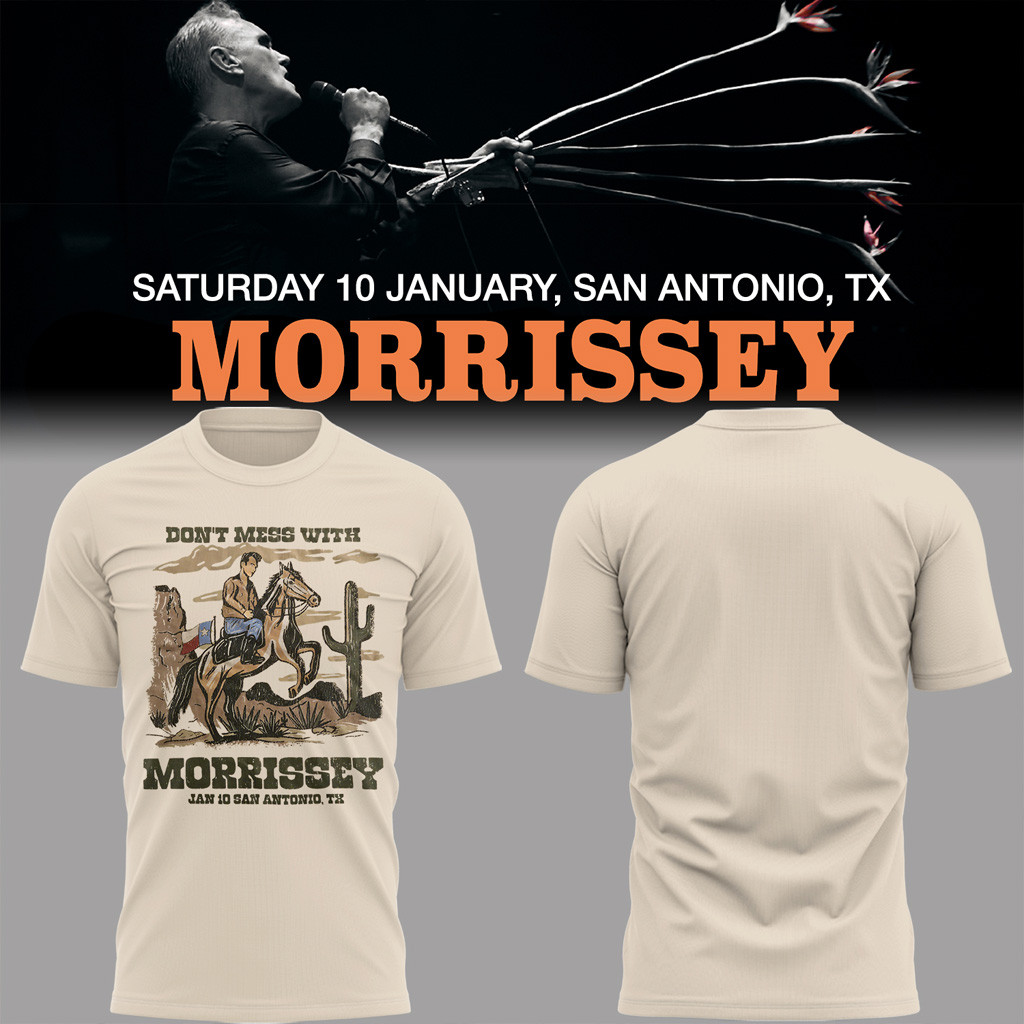 Don't Miss With Morrissey San Antonio Night T-Shirt Morrissey Merch Gifts For Music Enthusiasts