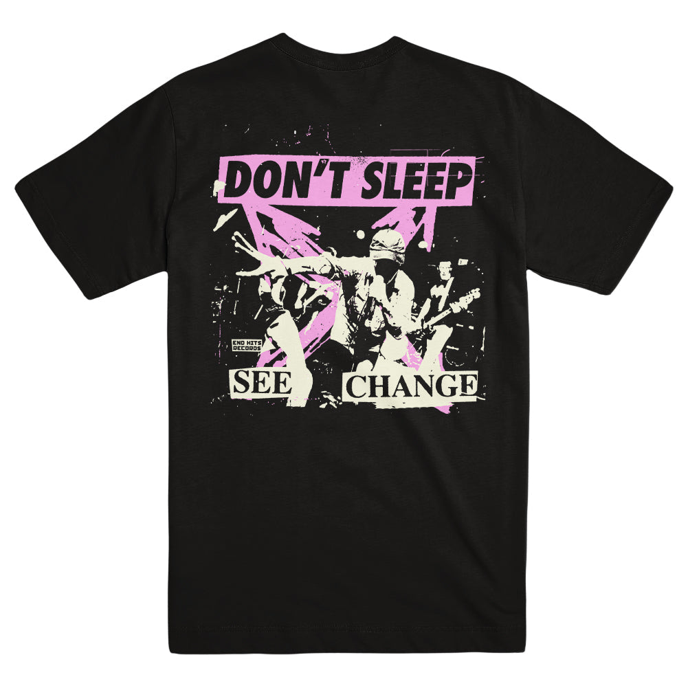 Don'T Sleep Merch See Change Shirt Don'T Sleep Shirt Father'S Day Gifts For Metal Music Lovers