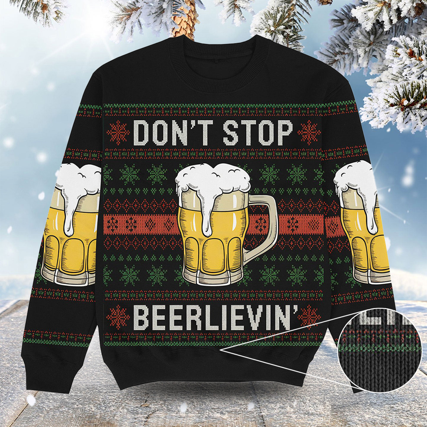 Don't Stop Beerlievin Christmas Ugly Sweater Merry Xmas Apparel Christmas Gifts For My Son