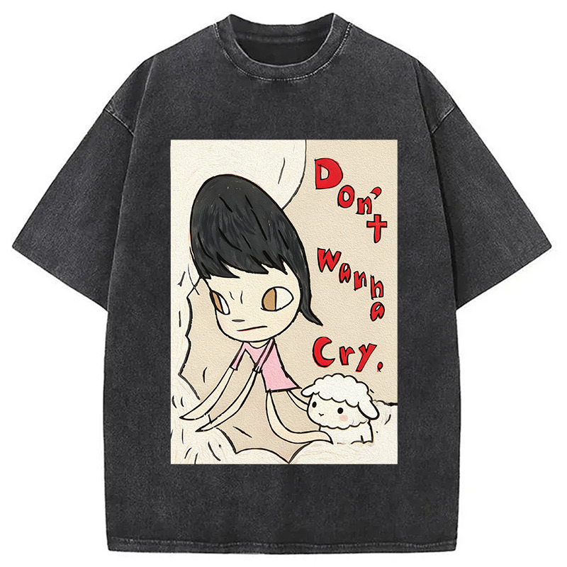 Don't Wanna Cry Washed T-Shirt Unisex Streetwear Graphic Style Gifts For BFF
