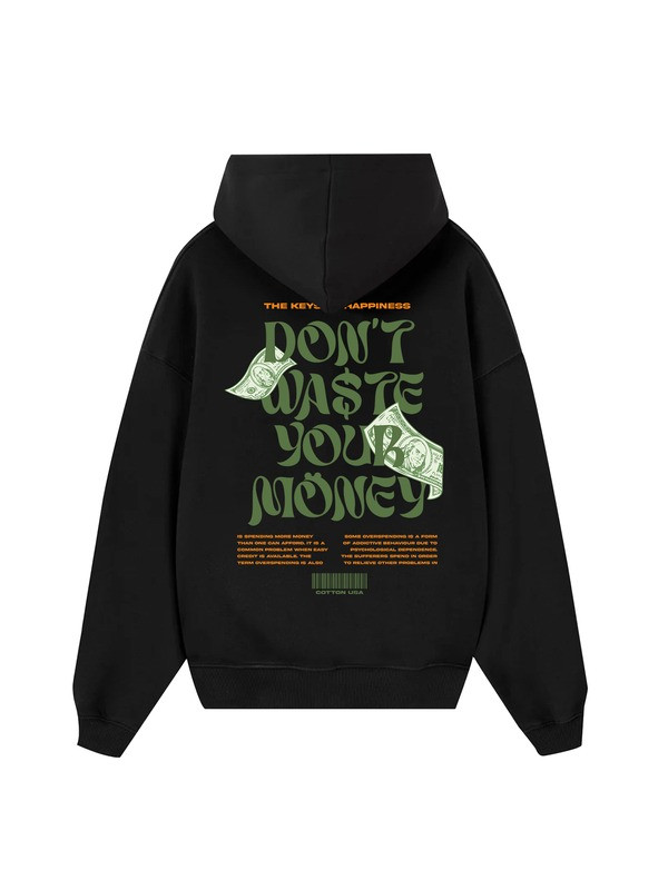 Don't Waste Your Money Hoodie Typography Cash Motivation Merch Gifts For Teens