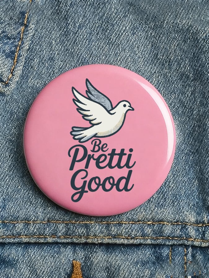 Dove Be Pretti Good Pin Button I Stand With Minnesota Merch Anti ICE Button Pink Dove Be Pretti Good Pin Button I Stand With Minnesota Merch Anti ICE Button Pink