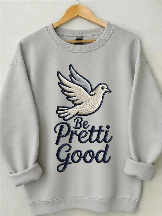 Dove Be Pretti Good Sweatshirt For Women Minnesota Strong Sweatshirt Anti MAGA Apparel