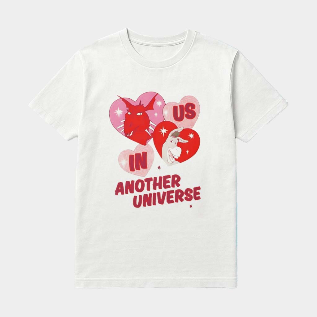 Dragon And Donkey Is In Another Universe Heart Valentines Shirt Gifts For Sister