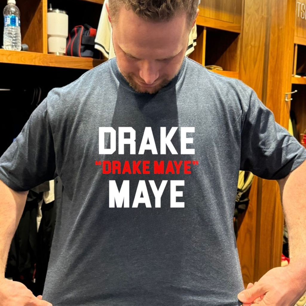 Drake Drake Maye Maye Football Funny T Shirt