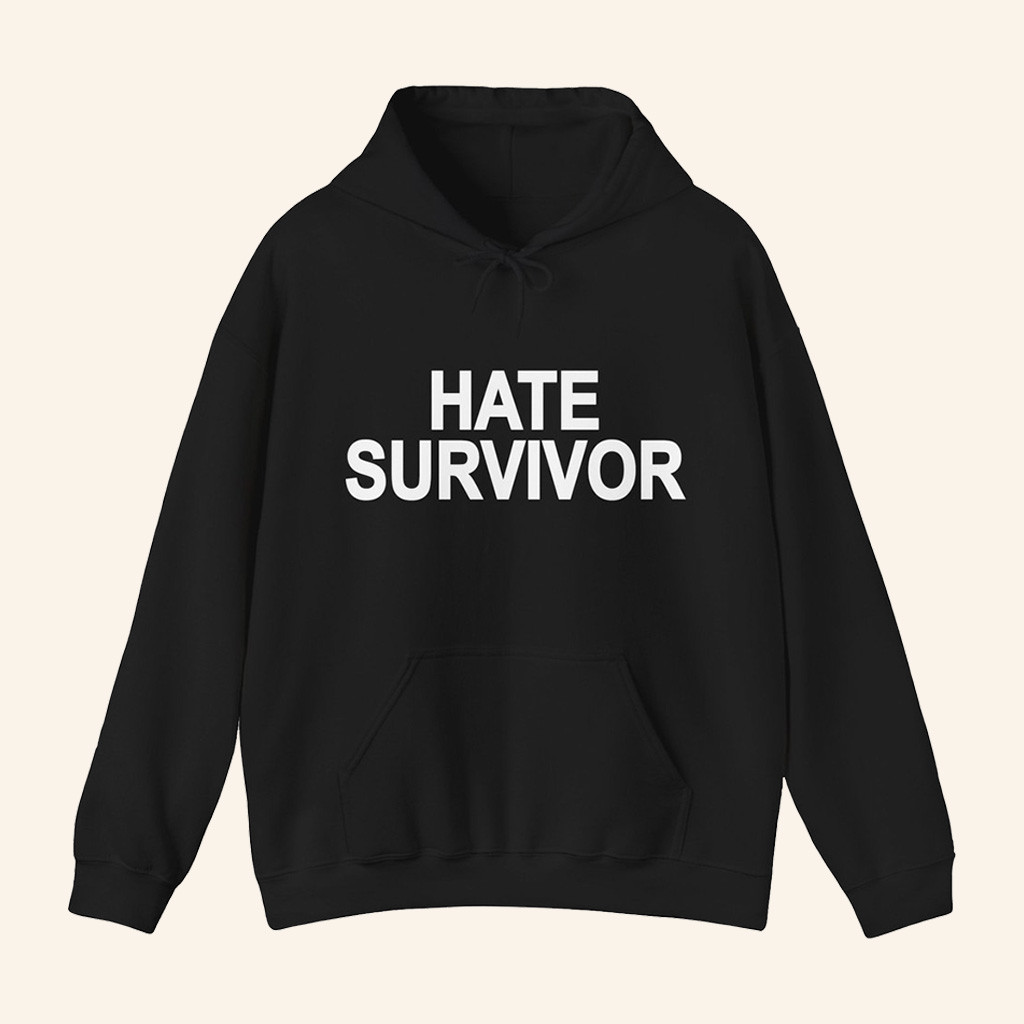 Drake Hate Survivor Hoodie Christmas Gifts For Boyfriend Drake Hate Survivor Hoodie Christmas Gifts For Boyfriend