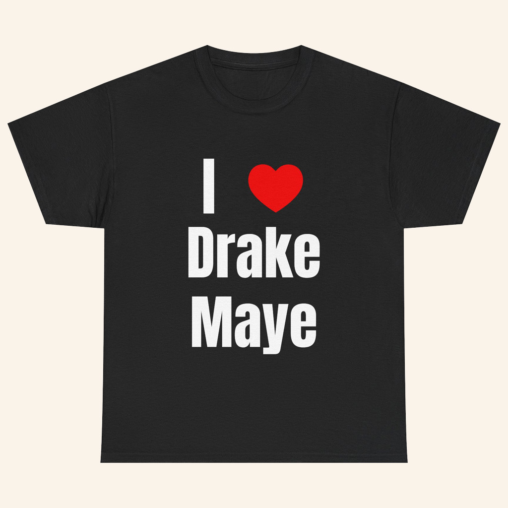 Drake Maye Lovers Merch I Love Drake Maye Shirt Black Presents For Football Fans