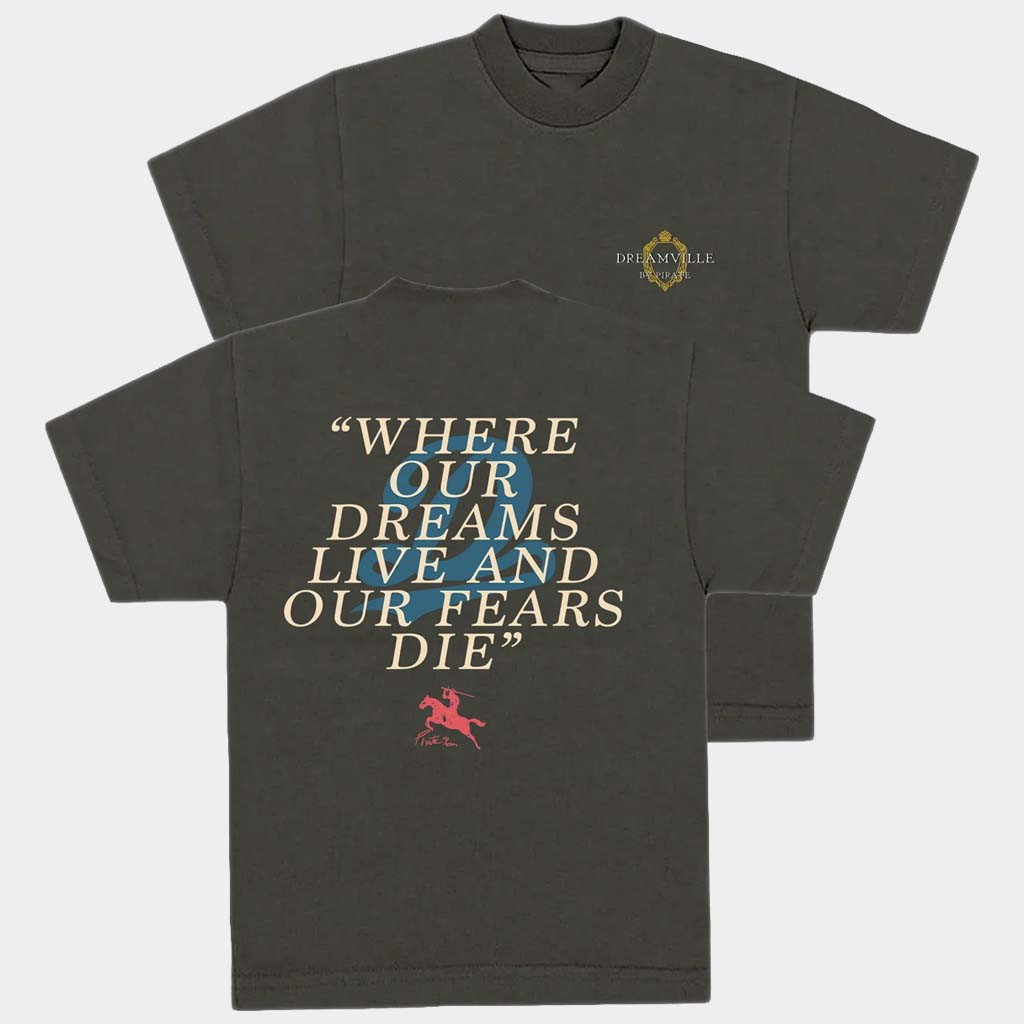 Dreamville Merch Dreamville By Pirate Where Our Dreams Live T-Shirt Gifts For Friends