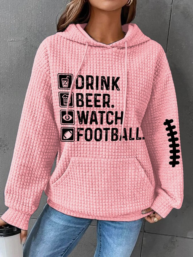 Drink Beer Watch Football Hoodie Funny Football Hoodie Unique Gifts For Football Lover