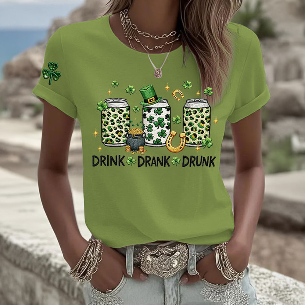 Drink Drank Drunk Saint Patrick's Day T-Shirt St Paddy's Day Clothes Gift For Her